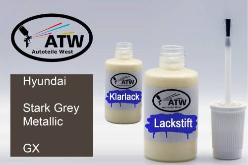 Hyundai, Stark Grey Metallic, GX: 20ml Lackstift + 20ml Klarlack - Set, von ATW Autoteile West.